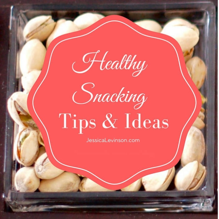 Healthy snacking is an integral part of a healthy diet. Find out why it's important, how to do it, and get some easy and healthy snack ideas to get started via JessicaLevinson.com | #HealthySnackIdeas #EasyHealthySnacks Healthy Snacking Tops and Ideas Text Graphic