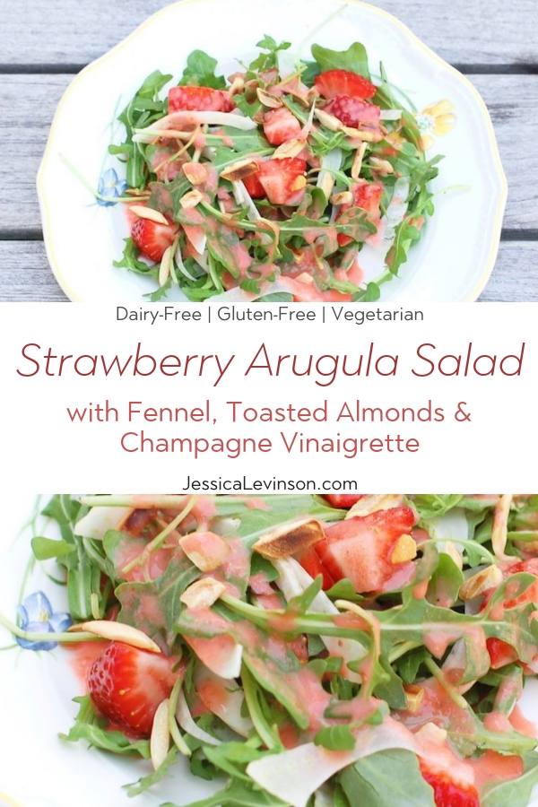 Strawberry Arugula Salad with Fennel, Toasted Almonds, and Strawberry Champagne Vinaigrette is a fresh and sweet salad for the spring and summer. Get the recipe via JessicaLevinson.com #StrawberrySaladRecipe #ArugulaSalad Strawberry Arugula Salad Collage with Text Overlay