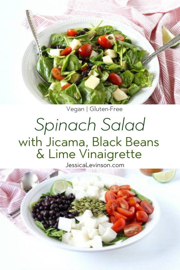 Spinach Salad with Jicama, Black Beans, & Lime Vinaigrette | Crisp spinach, crunchy jicama, juicy tomatoes and tender black beans are tossed with a smoky lime vinaigrette in this quick and easy side salad that's the perfect accompaniment to your favorite Mexican-inspired dinner. Vegan, dairy-free, and gluten-free. Recipe via JessicaLevinson.com #SpinachSaladRecipe #JicamaSalad Spinach Salad with Jicama with Text Overlay