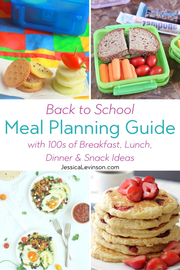 Get ready for back to school meal planning with these healthy and fun recipes, meal ideas, and tips for kids of all ages. You'll find enough recipes to try for the whole school year! via JessicaLevinson.com | #backtoschool #mealplanning #feedingthefamily back to school meal planning guide collage with text overlay