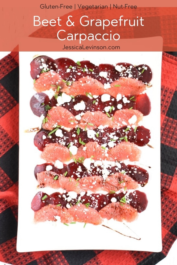 Thinly sliced beets are layered with sweet and tart Texas red grapefruits and lightly dressed with extra-virgin olive oil and aged balsamic vinegar. This refreshing, vibrant, and delicious Beet & Grapefruit Carpaccio is gluten-free, nut-free, and vegetarian and vegan-friendly. Get the recipe at JessicaLevinson.com | #grapefruit #winterrecipes #beets #vegetarianrecipes #glutenfreerecipes beet & grapefruit carpaccio recipe